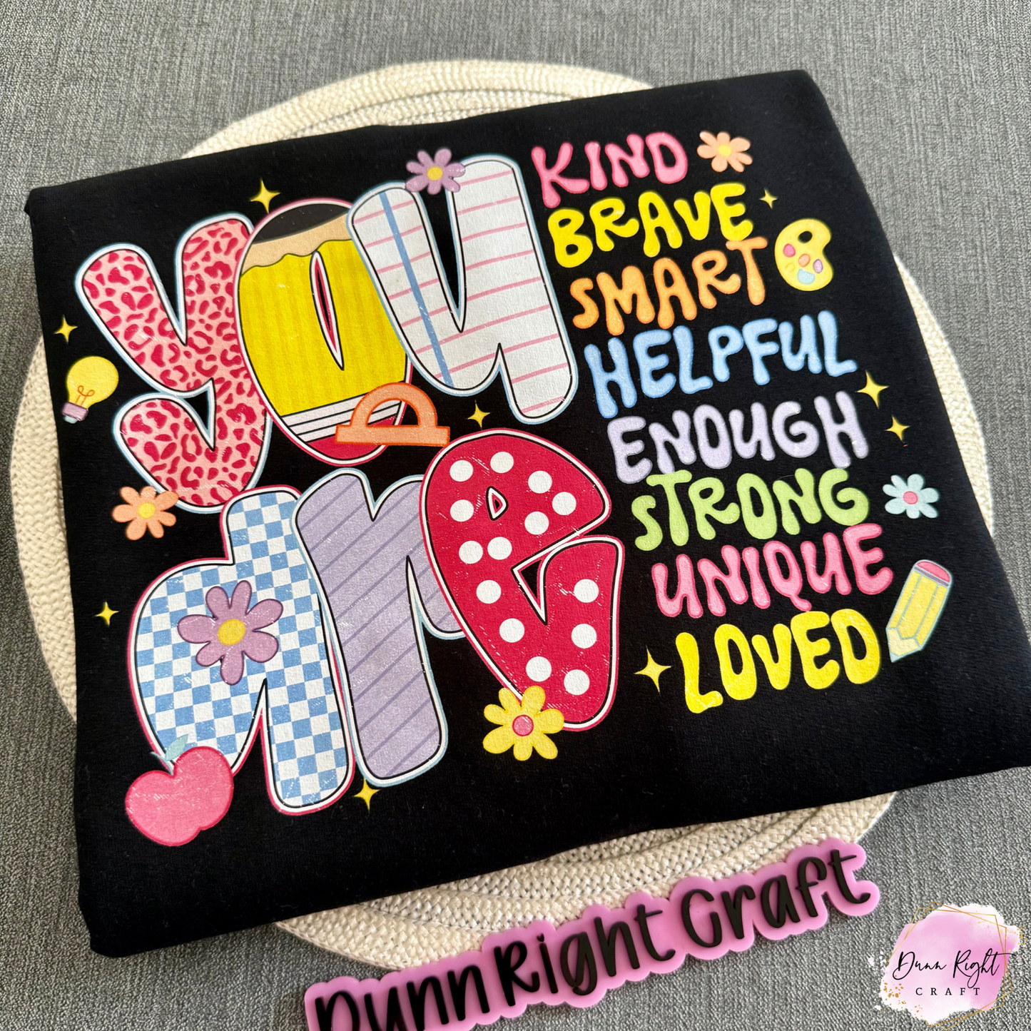You Are Kind Brave Smart Tee - Positive Affirmation Shirt