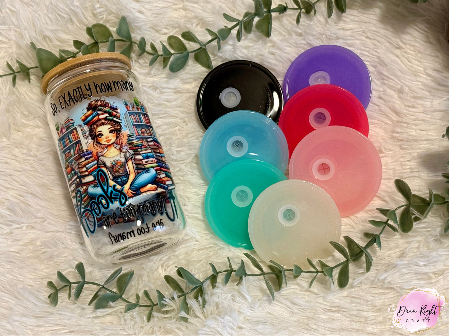 Book Lover 16 oz Libby Cup - Dunn Right Craft