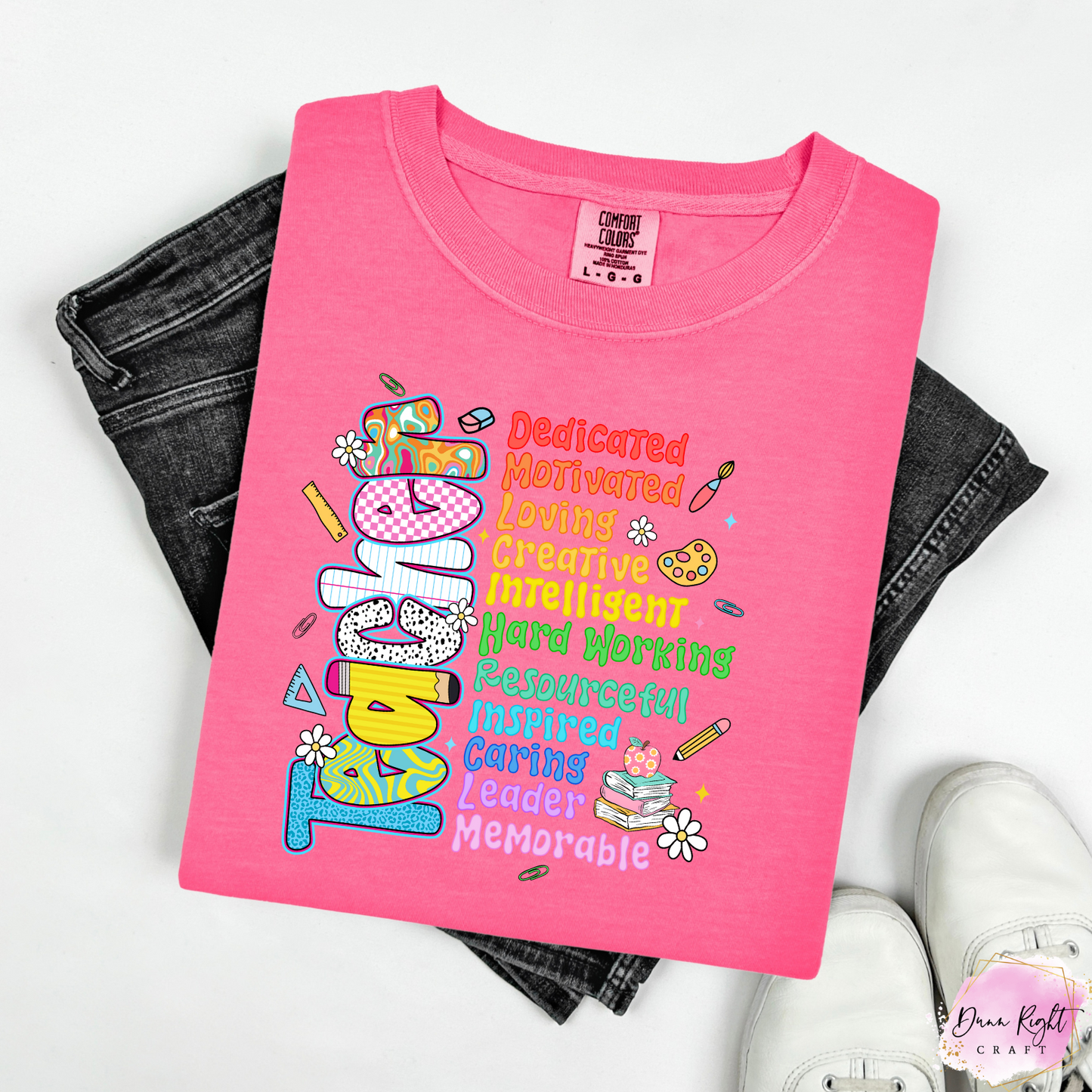 Rainbow Teacher Acronym Shirt – Colorful Back to School Tee