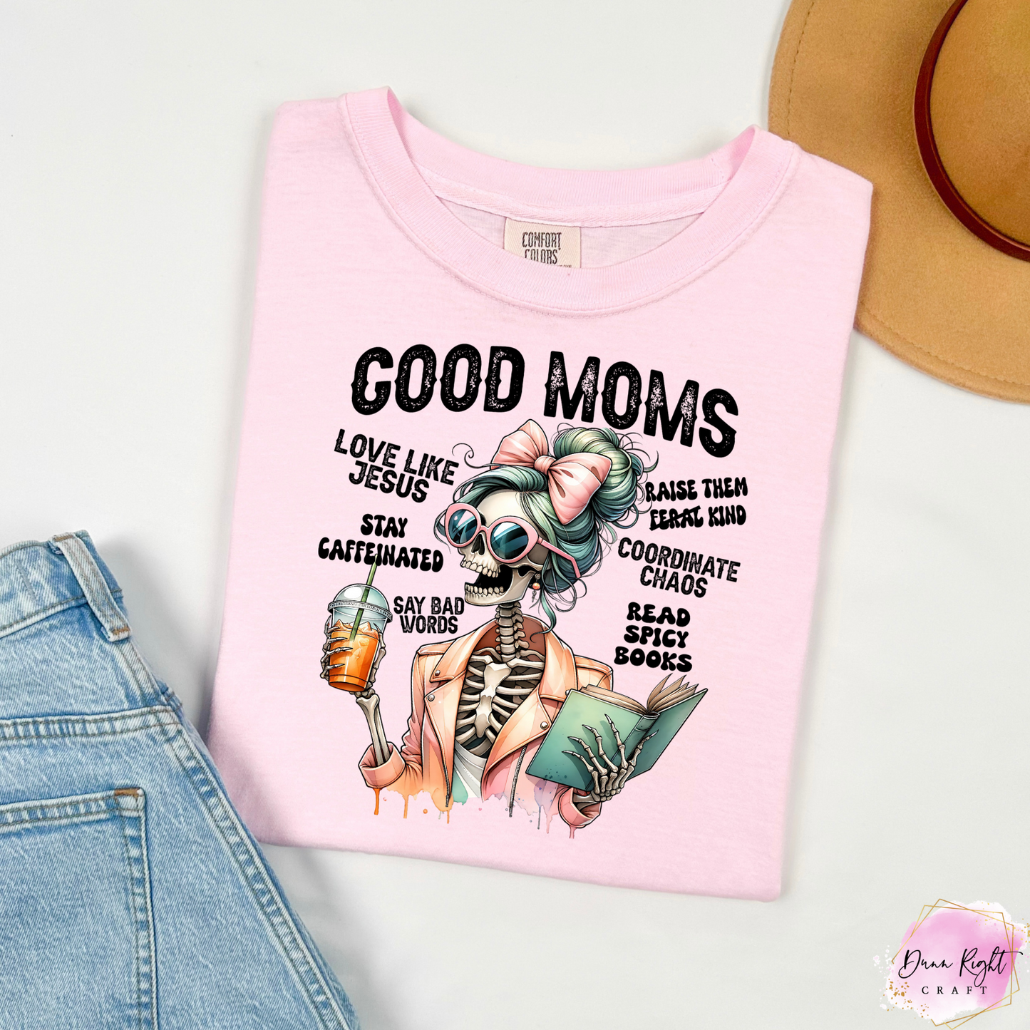 Good Moms Graphic Tee / Funny Skeleton Mom Shirt with Iced Coffee & Book