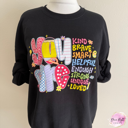 You Are Kind Brave Smart Tee - Positive Affirmation Shirt