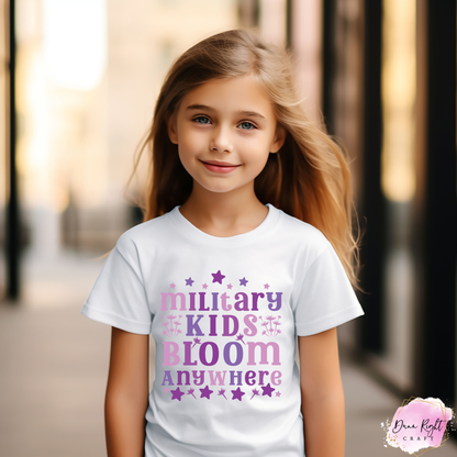 Military Kids Bloom Anywhere Shirt - Dunn Right Craft