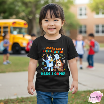 Watch Out Kindergarten, Here I Come Back to School Tee