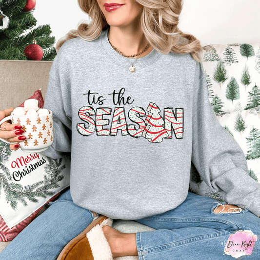Tis the Season Sweatshirt