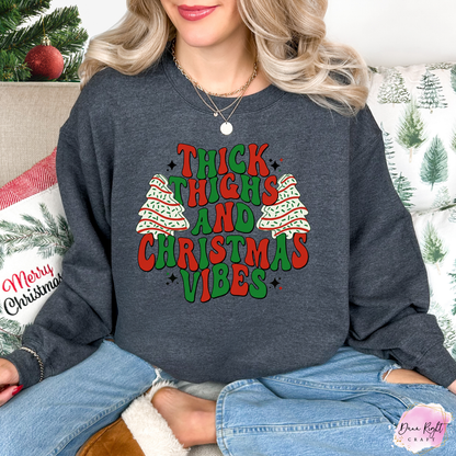 Thick Thighs and Christmas Vibes Sweatshirt
