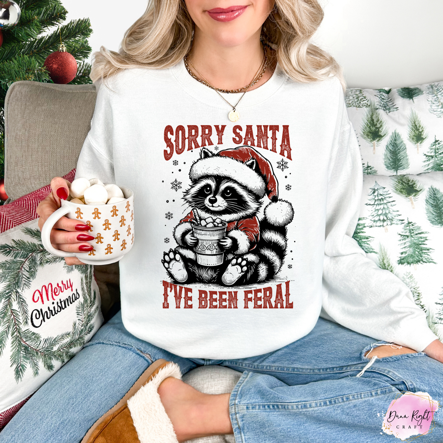 Sorry Santa I’ve Been Feral Christmas Sweatshirt