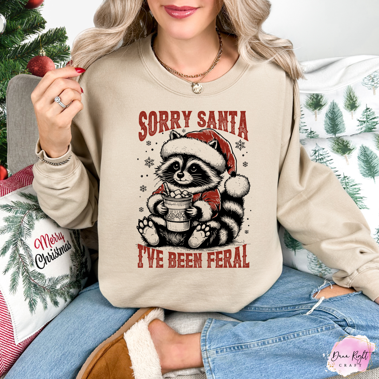 Sorry Santa I’ve Been Feral Christmas Sweatshirt