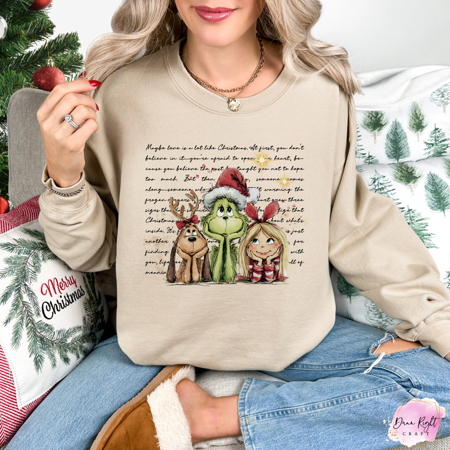 Maybe Love Is a Lot Like Christmas Sweatshirt