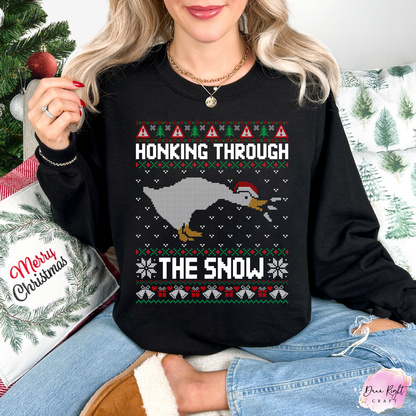 Honking Through the Snow Christmas Sweatshirt