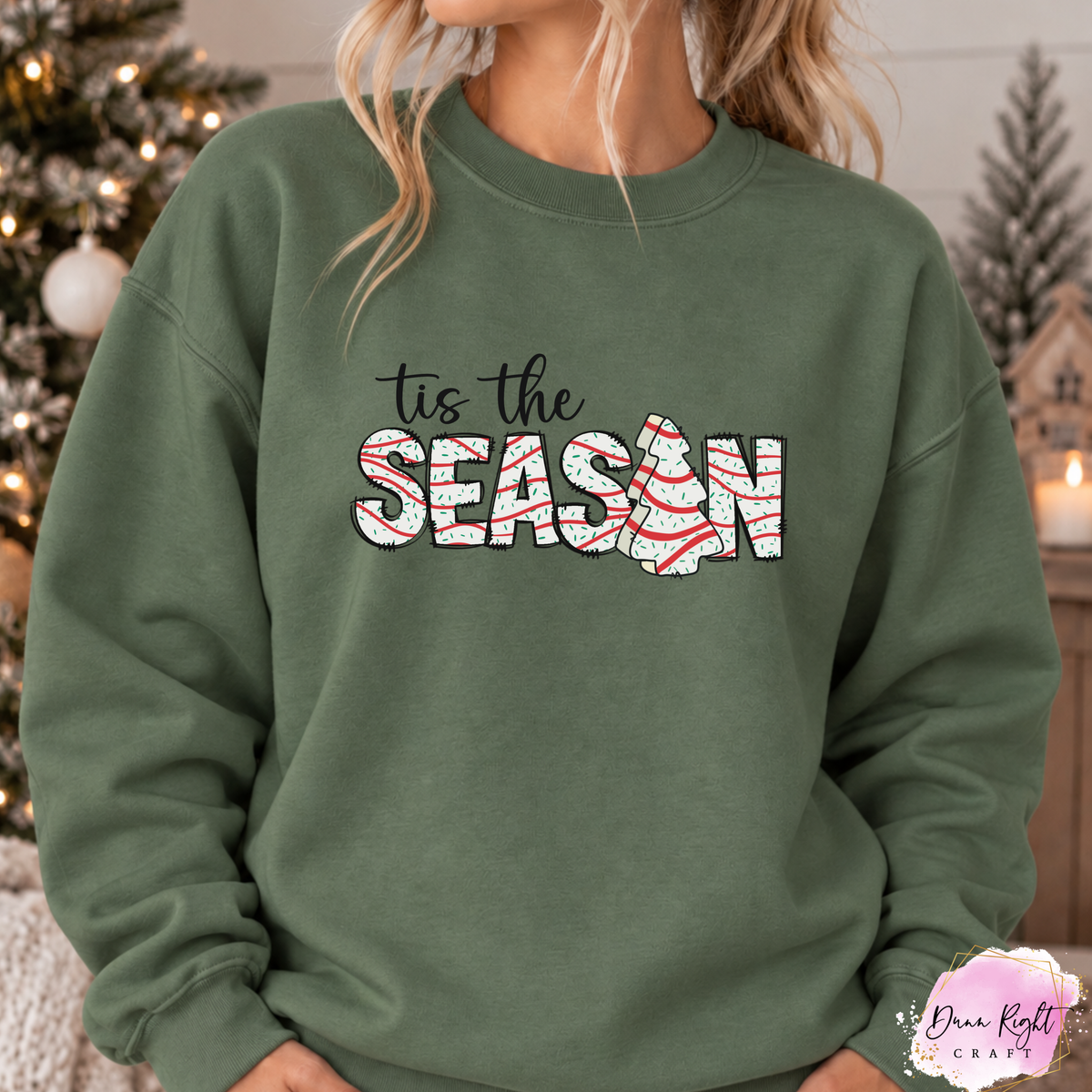 Tis The Season - Dunn Right Craft