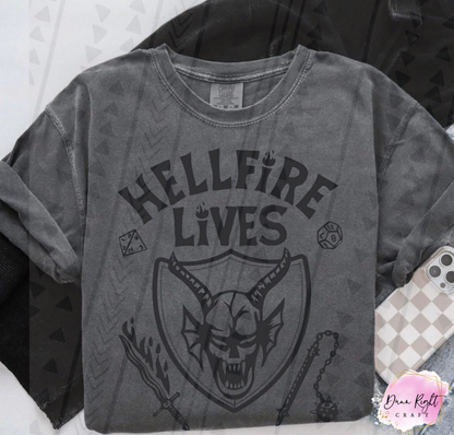 Hellfire Lives Graphic Adult Shirt - Dunn Right Craft