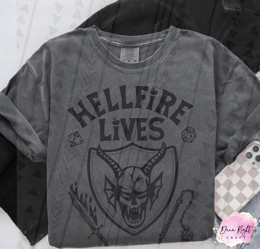 Hellfire Lives Graphic Adult Shirt - Dunn Right Craft