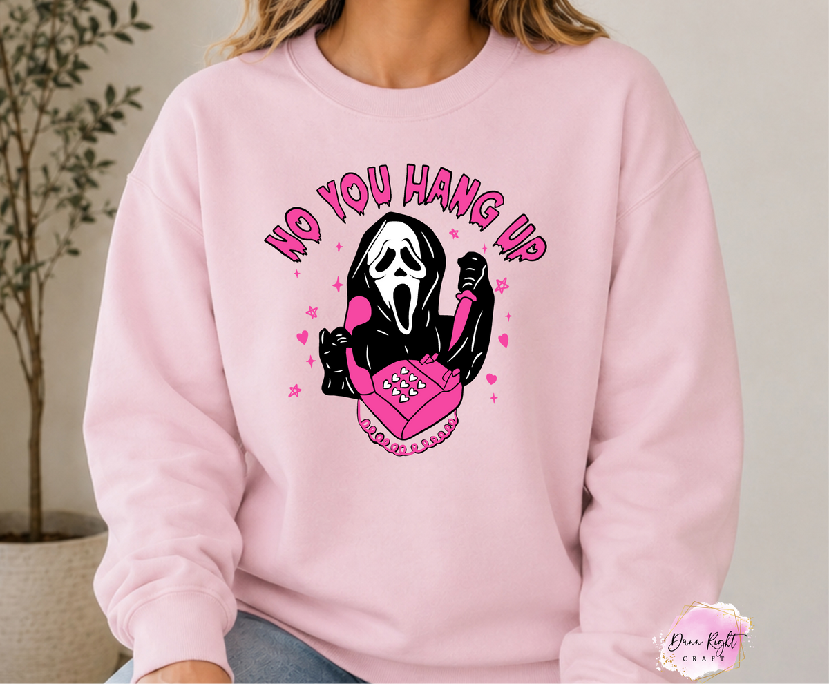 No You Hang Up - Dunn Right Craft