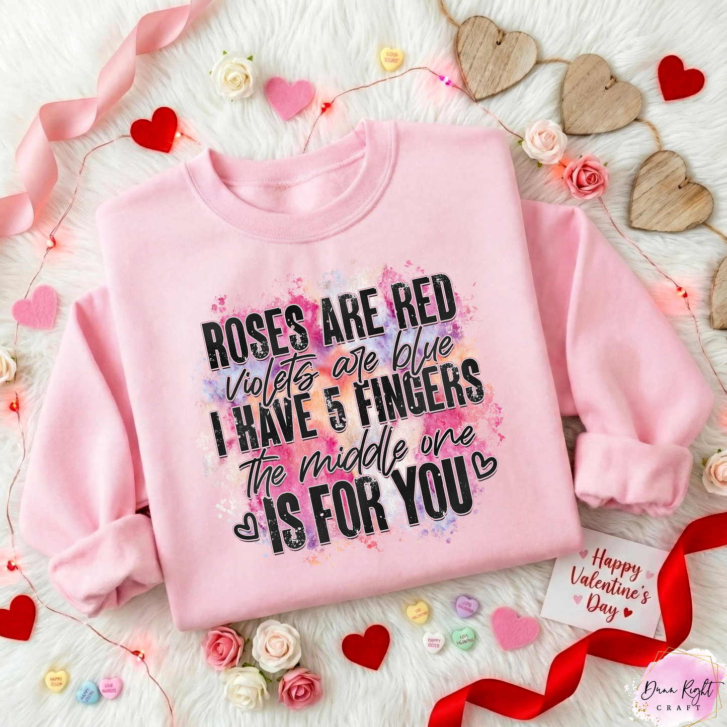 Roses Are Red Violets Are Blue Sweatshirt