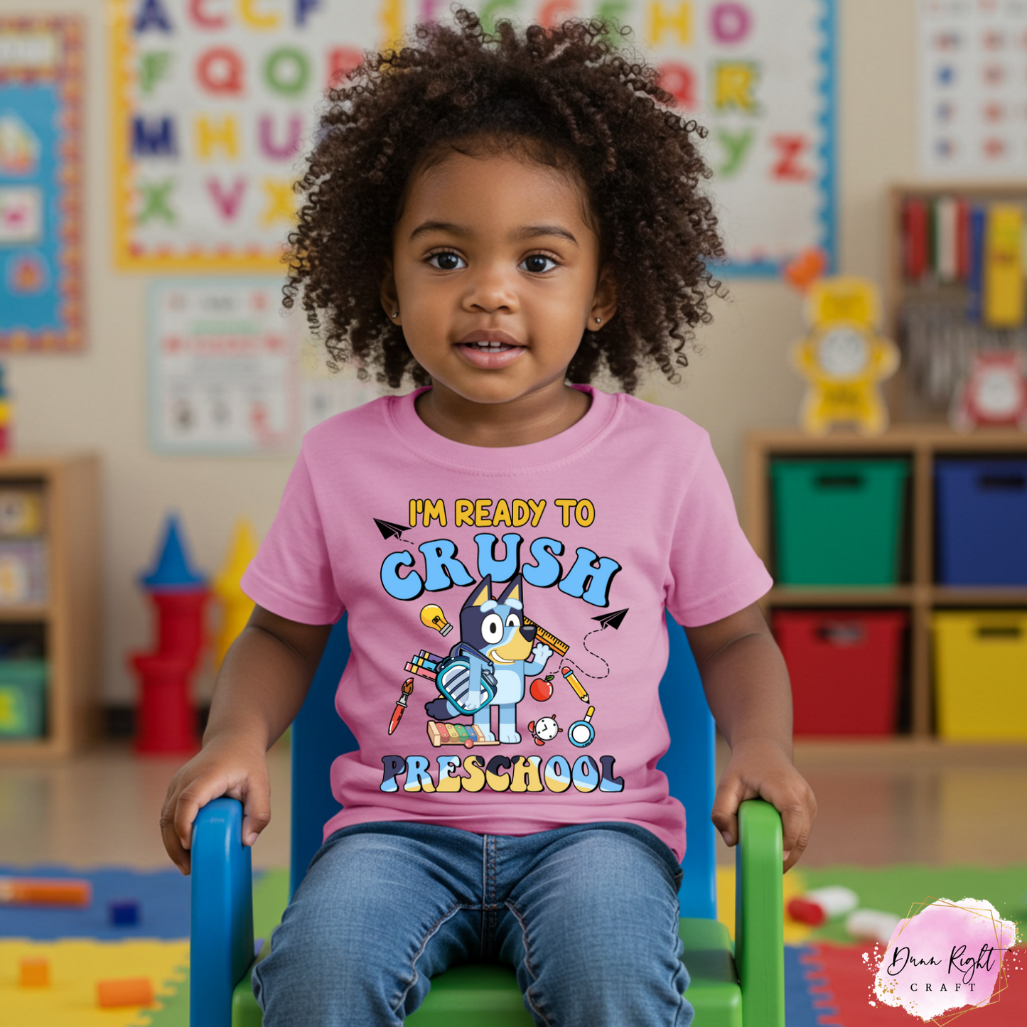 I’m Ready to Crush Preschool Bluey Shirt for Kids