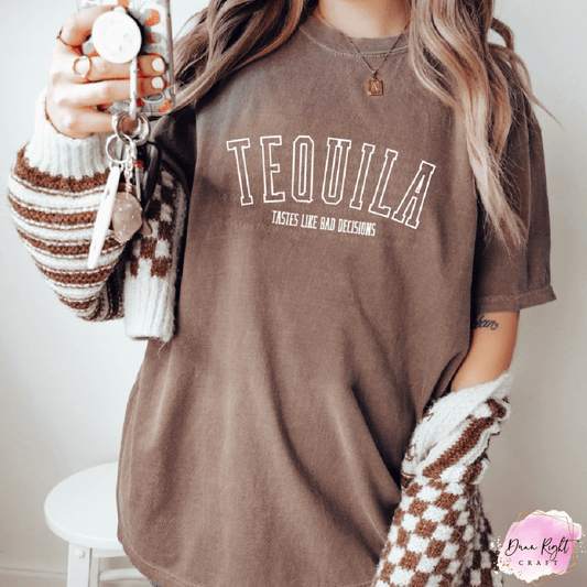 Tequila Tastes Like Bad Decisions T-Shirt | Funny Drinking Graphic Tee for Women & Men
