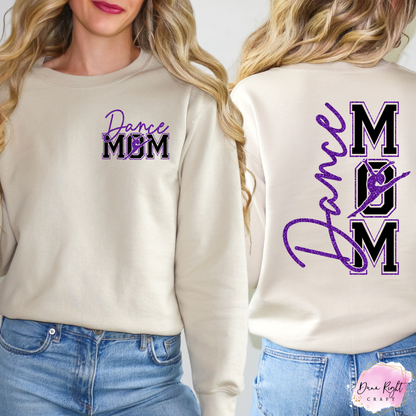 Dance Mom Adult Shirt - Dunn Right Craft