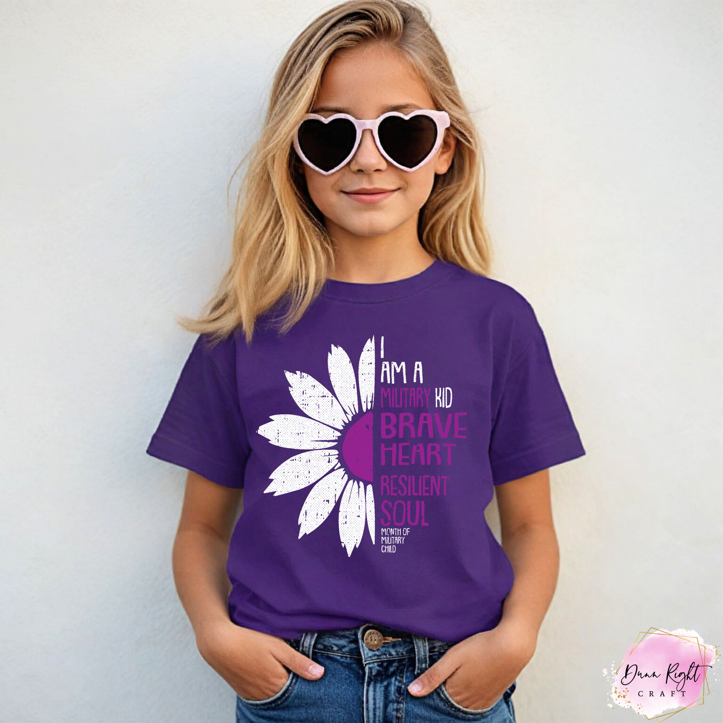 I am a Military Kid Brave Heart Resilient Soul Shirt - Dunn Right Craft