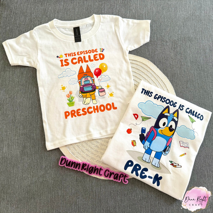 Bingo Back to School Shirt – This Episode is Called Preschool Tee