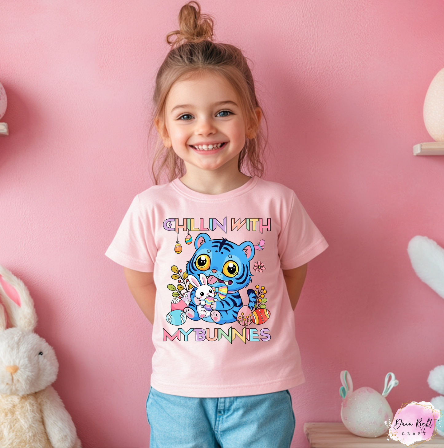 Chillin With My Bunnies Easter Shirt - Dunn Right Craft