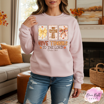 Give Thanks to the Lord Crewneck