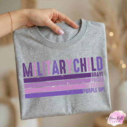 Military Child Brave Proud Resilient Purple Up Shirt - Dunn Right Craft