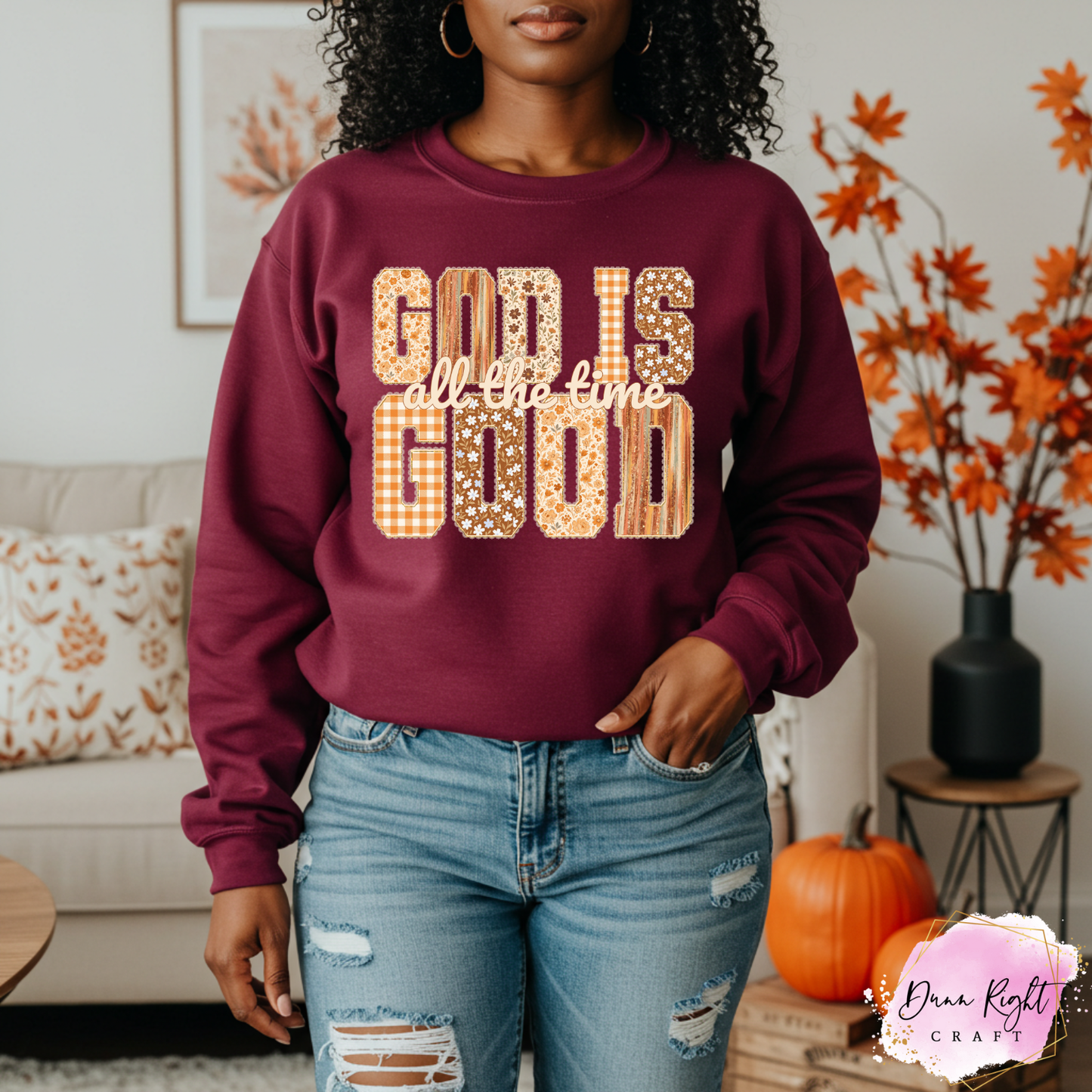 God Is Good All The Time Crewneck