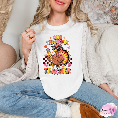 One Thankful Teacher / Thanksgiving Turkey Tee - Dunn Right Craft