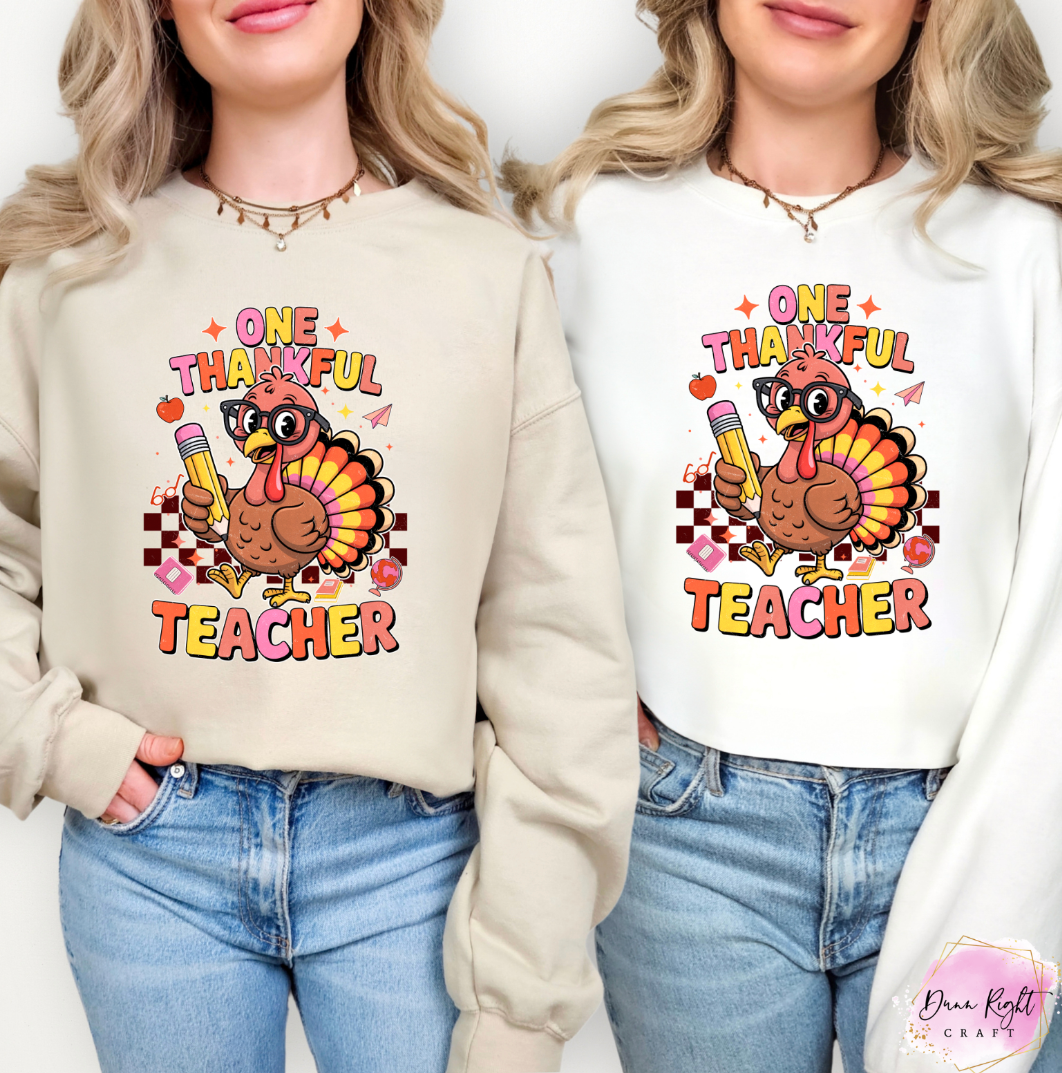 One Thankful Teacher / Thanksgiving Turkey Tee - Dunn Right Craft