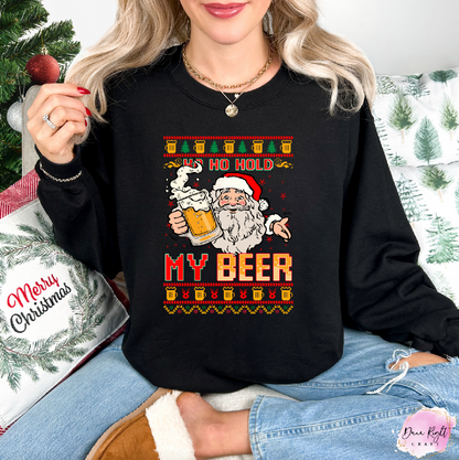 Ho Ho Hold My Beer - Dunn Right Craft