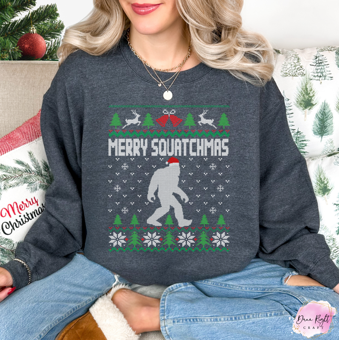 Merry Squatchmas Christmas - Dunn Right Craft