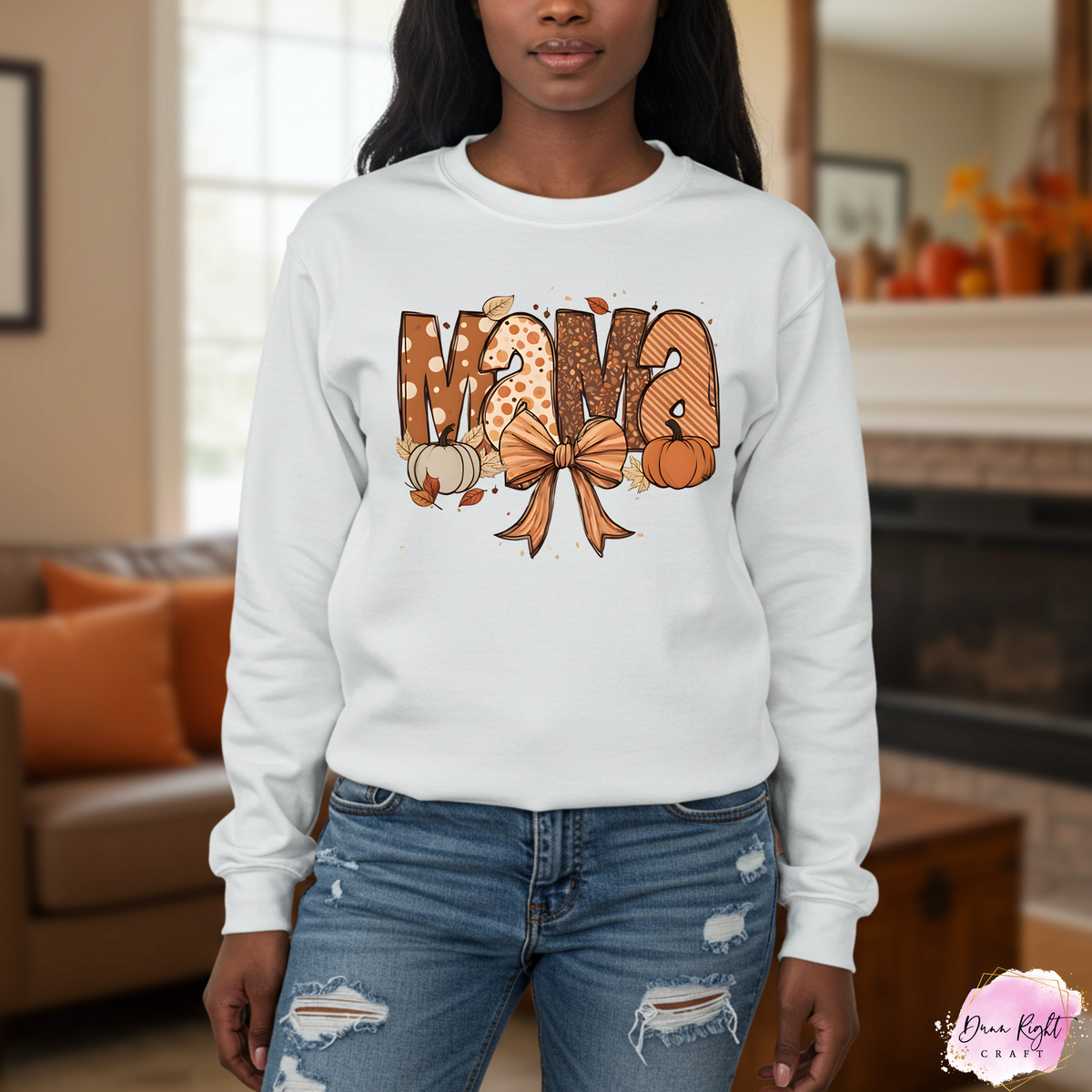 Mama Fall Crewneck - Dunn Right Craft
